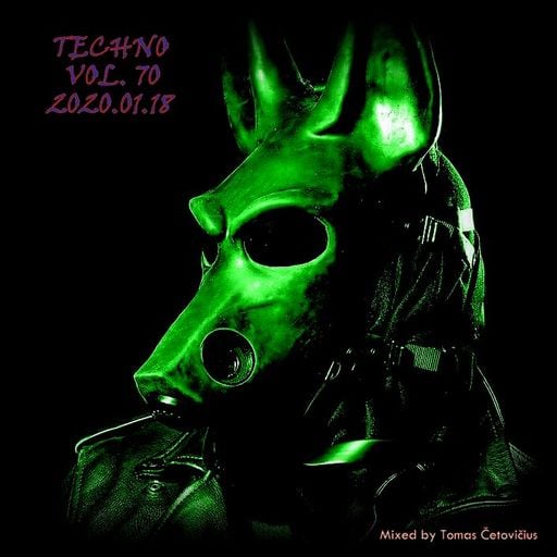 Tomas - Techno Vol.70 2020.01.18