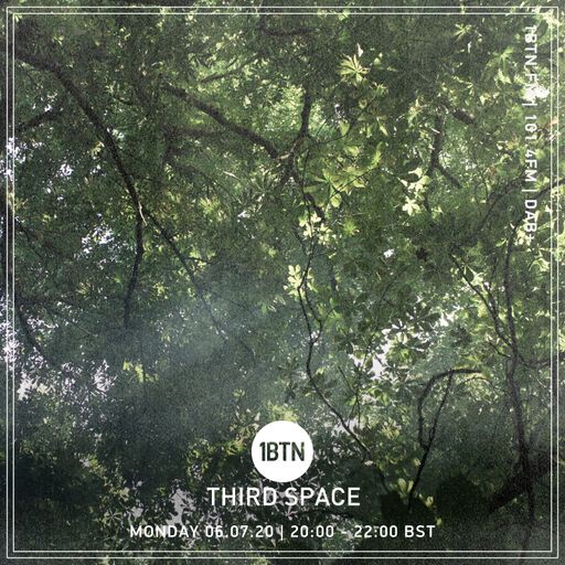 Third Space - 06.07.2020