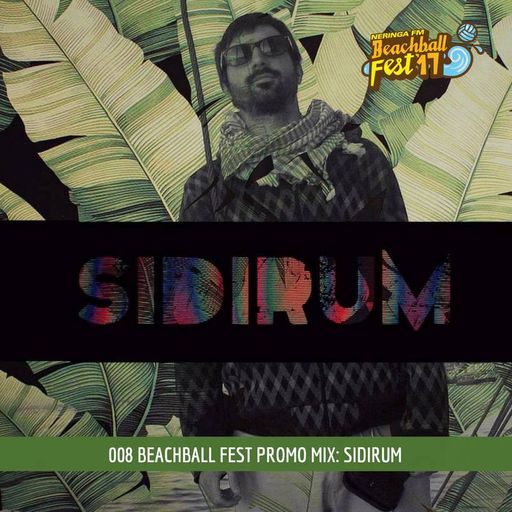 BEACHBALL FEST'17 promo mix 008 - SidiRum
