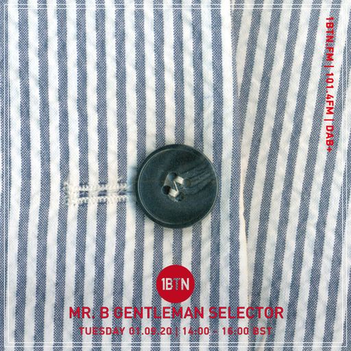 Mr. B. Gentleman Selector - 01.09.2020
