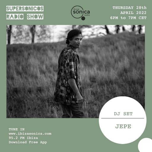 JEPE - SUPERSONICOS - 28 ABRIL 2022