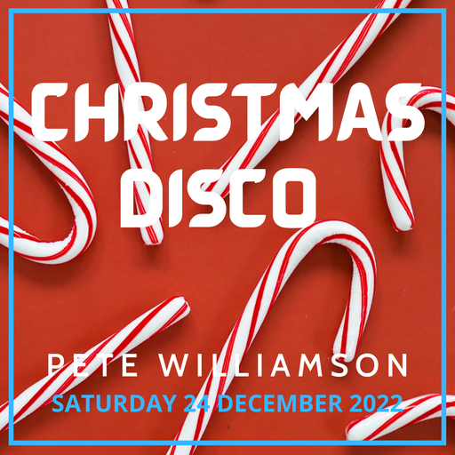 Christmas Disco - 24 December 2022