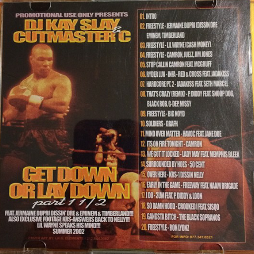 DJ Kay Slay & Cutmaster C - Get Down Or Lay Down Pt 1.5 (2002)