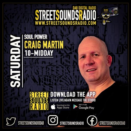 Soul Power Show with Craig Martin on Street Sounds Radio 1000-1200 29/05/2021