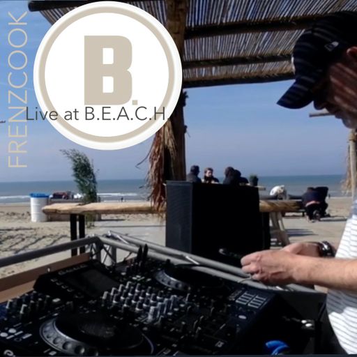 FrenzCook Live from B.E.A.C.H Saturday 08.04.2K23