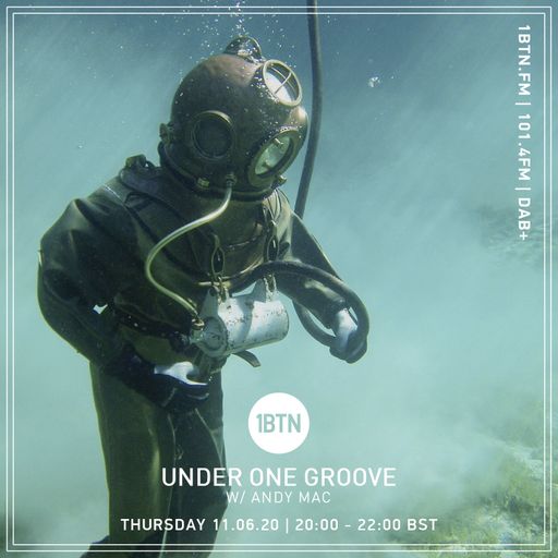Under One Groove with Andy Mac - 11.06.2020