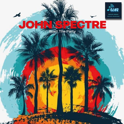 JOHN SPECTRE for Waves Radio #93