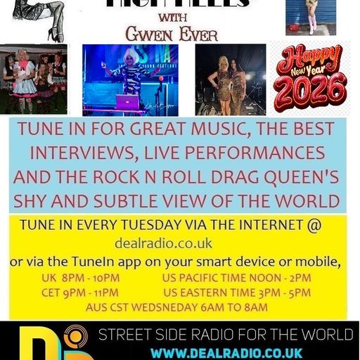 A LOW LIFE IN HIGH HEELS WITH GWEN EVER RADIO SHOW 6TH JANUARY 2026 EDITION