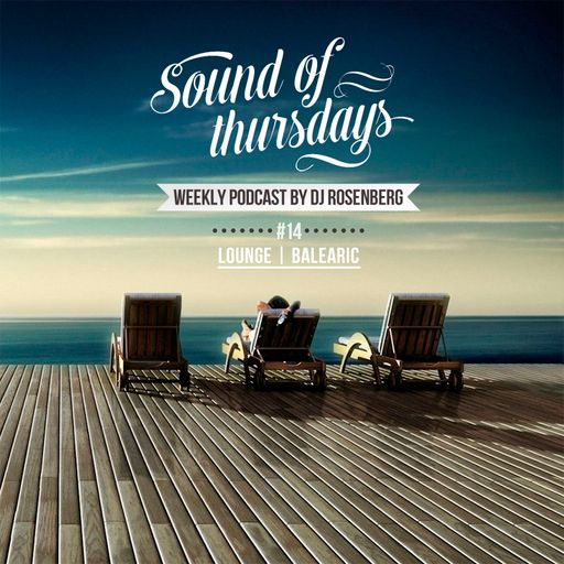 DJ Rosenberg - Sound of thursday #14