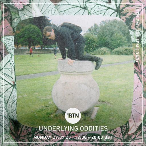 Underlying Oddities - 27.07.2020