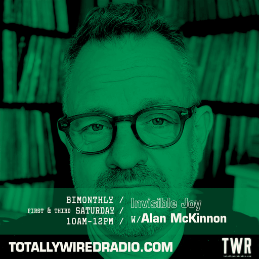 Invisible Joy #live w/ Alan McKinnon ~ 04.10.25