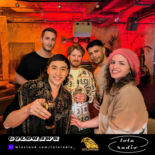 Lola Radio | Goldhawk 020 NYD Sunrise Mix - Burning Hawk Mix #2 | 01.01.25