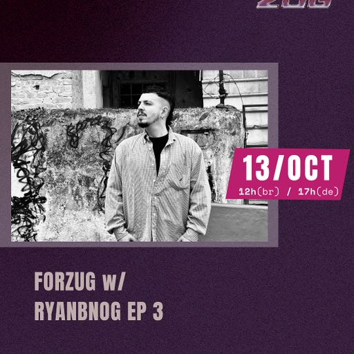Cashmere Guest Mixes FORZUG w/ RYANBNOG EP 3 13.10.2025
