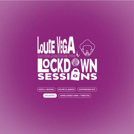 Lockdown Sessions with Louie Vega: Eclectic // 07-05-20