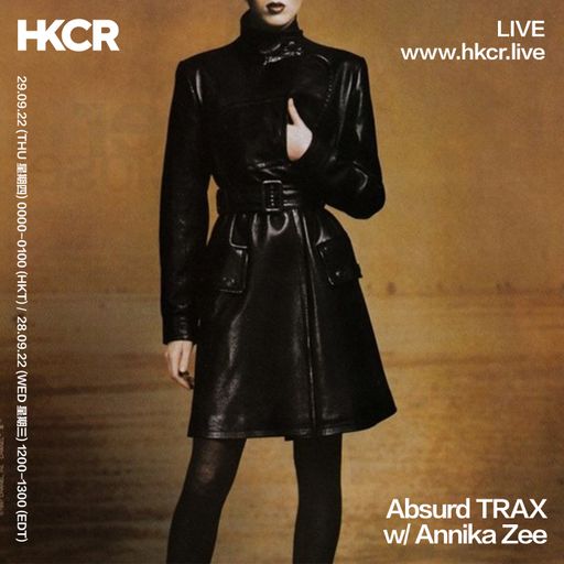 Absurd TRAX w/ Annika Zee - 29/09/2022