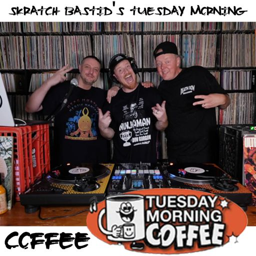 Guest Set on Skratch Bastid's Tuesday Morning Coffee - June 17, 2025
