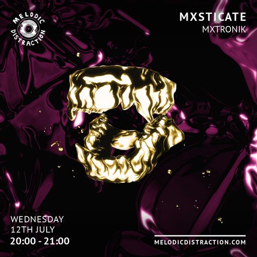 MXSTICATE with MXTRONIK (July '23)