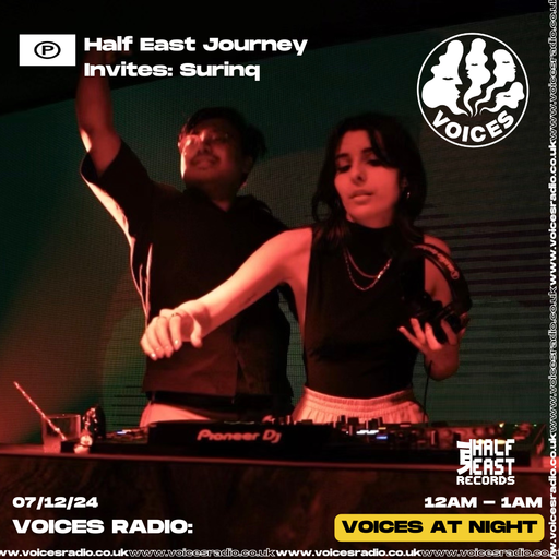 Half East Journey Invites Surinq - 07/12/24 [Voices Radio]