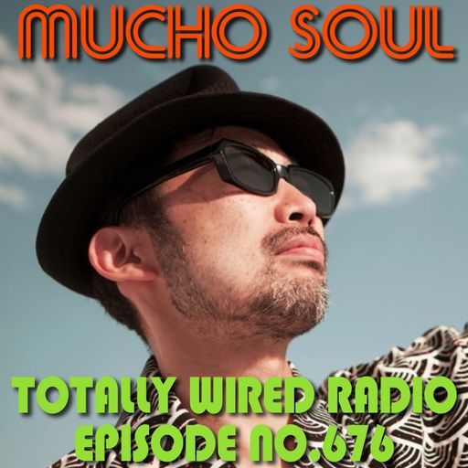 The Mucho Soul Show - Alan Kenny Arscott & Ket Shah ~ 14.09.22