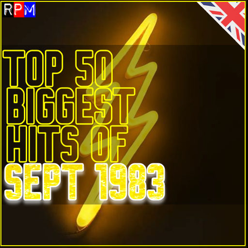 TOP 50 BIGGEST HITS OF SEPTEMBER 1983 *SELECT EARLY ACCESS*