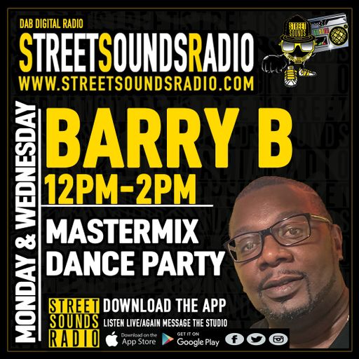 Mastermix Dance Party with Barry B on Street Sounds Radio 1200-1400 29/12/2021