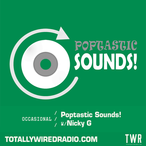 Poptastic Sounds! Nicky G ~ 30.05.24