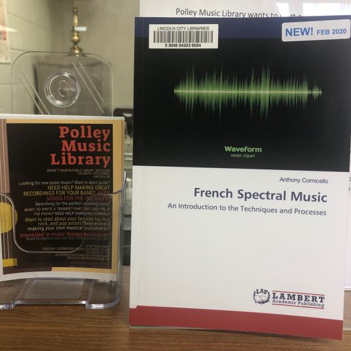 Polley Music Library show: spectral music