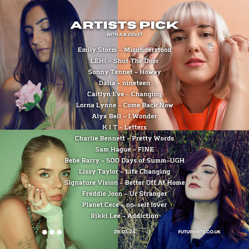 ARTISTS PICK WITH A.B. VIOLET 290324