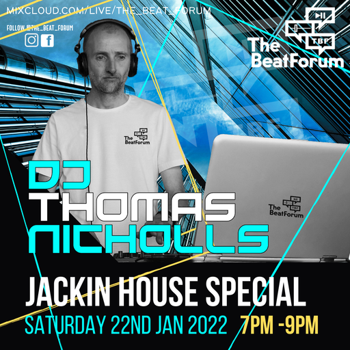 Thomas Nicholls - Jackin House Special [22-1-22]