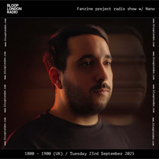 Fanzine Project Radio Show w/ Nano - 23.09.25
