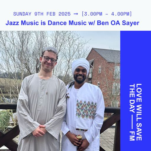 2025-02-09 Jazz Music is Dance Music | LWSTD-FM