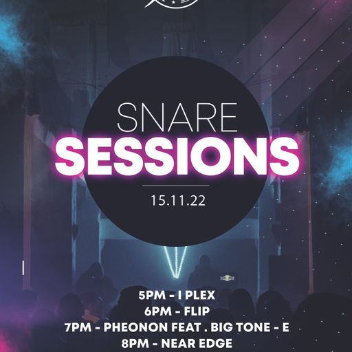Near Edge - Snare Sessions 15/11/22