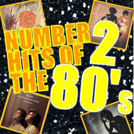 NUMBER 2 HITS OF THE EIGHTIES : 7 - EARLY ACCESS TO MIXCLOUD SELECT SUBSCRIBERS