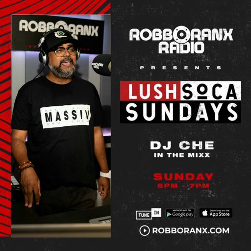 Lush Soca Sundays Radio Show - Calypso History Month LiveMIXX Edition (Robbo Ranx Radio 06|10|24)