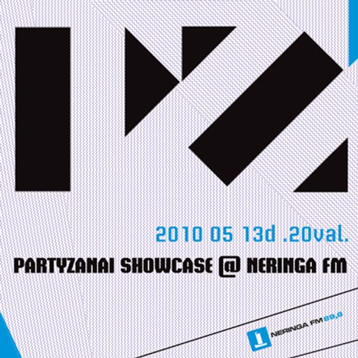 PARTYZANAI SHOWCASE @ NERINGA FM