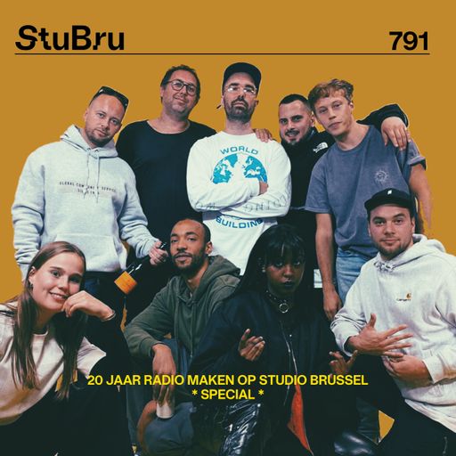 791 | CELEBRATING 20 YEARS OF SHOWS ON STUDIO BRUSSEL
