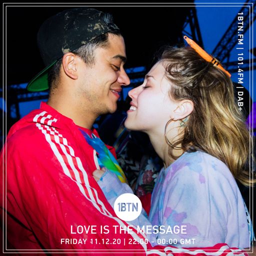 Love Is The Message - 11.12.2020
