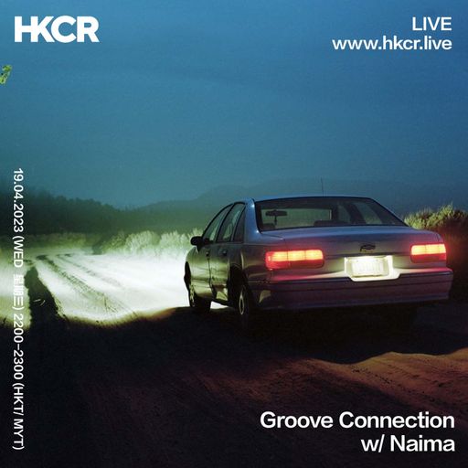Groove Connection w/ Naima - 19/04/2023