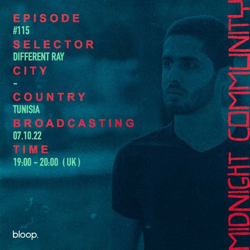 Midnight Community #115 w/ Different Ray - 07.10.22