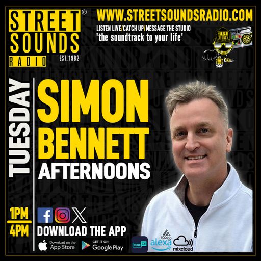 Afternoons with Simon Bennett on Street Sounds Radio 1300-1600 19/05/2026