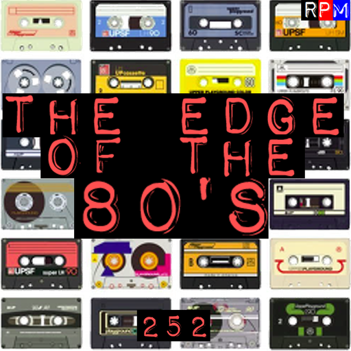 THE EDGE OF THE 80'S : 252