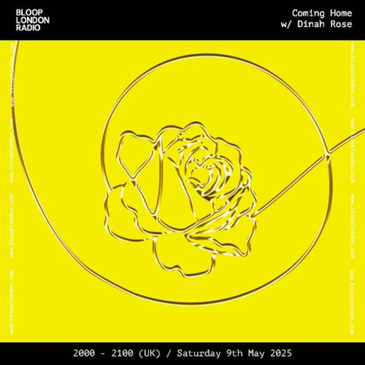 Coming Home w/ Dinah Rose - 03.05.25
