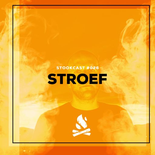 Stookcast #026 - Stroef