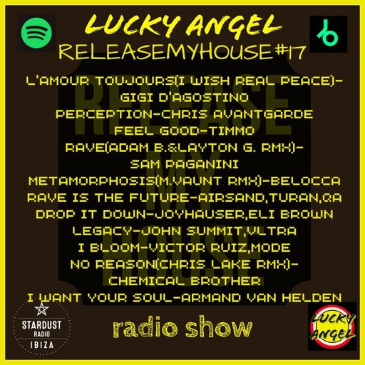 LUCKY ANGEL	-	RELEASEMYHOUSE#17-LUCKY ANGEL RADIO SHOW