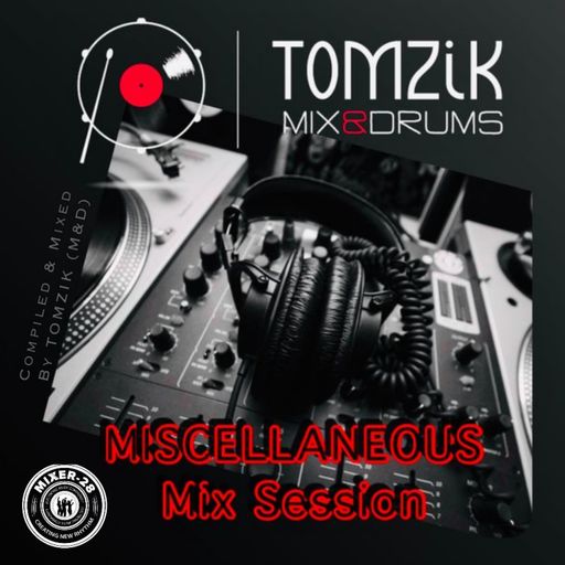 TOMZIK/Miscellaneous Mix Séssion 2020 (Hi-Res)