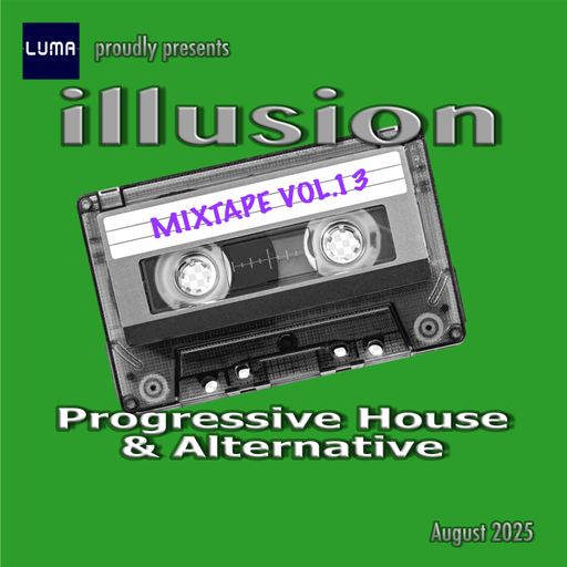 illusion - Mixtape - Vol.13 - August 2025