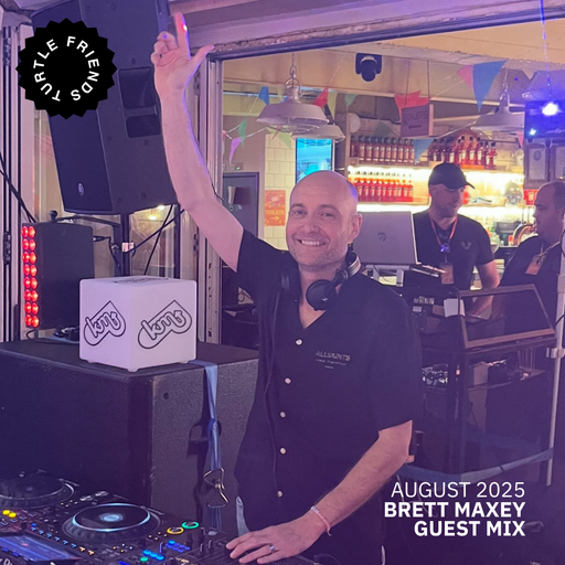 Turtle Friends Guest Mix - Mxd by Brett Maxey (Aug2025)