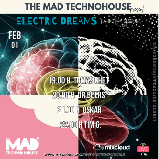 DR.BEERS / TMTH ELECTRIC DREAMS TECHNO SESSIONS 01.02.25