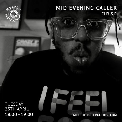 Mid Evening Caller with Chris E (April '23)