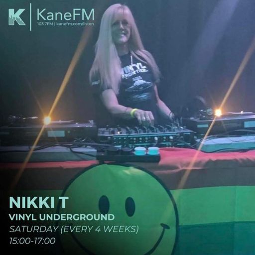 Nikki T - Vinyl Underground 24th Jan 2026 Kane FM